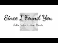 Since I Found You - Fabio Asher \u0026 Andi Rianto | Lyrics / Lirik
