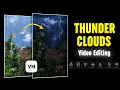 Trending Cloud Thunder Effect Editing In Vn App Thunder Sky Editing In Vn App