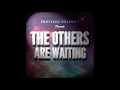 Download Lagu Exciting Valence - The Others are Waiting