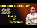 BDD with Cucumber First Set of 25 Real Time Interview Question Answers