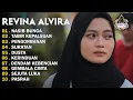 Download Lagu REVINA ALVIRA - TAJAMNYA KARANG - MENGEJAR BADAI - DANGDUT LAWAS FULL ALBUM - GASENTRA 2025