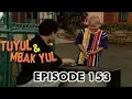 Download Lagu Tuyul Dan Mbak Yul Episode 153 - Untung Ada Kentang