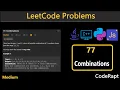 Combinations Leetcode Q 77 Python C Java JavaScript Leetcode Daily challenges