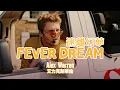 Alex Warren - FEVER DREAM