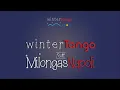 Peppe Di Gennaro & Adelma Rago, La serenata de ayer (Winter Tango Napoli 2015)
