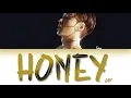 LAY - 'HONEY (和你)' [HAN|ROM|TÜRKÇE ALTYAZILI]