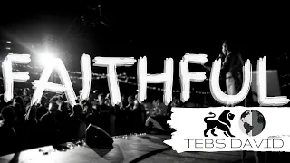 tebs david faithful
