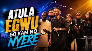 Atula Egwu Go Kam No Nyere