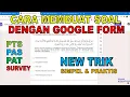 Download Lagu Cara Membuat Soal Ujian Dengan Google Form | New Trik