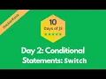 HackerRank Day 2 Conditional Statements Switch problem solution in JavaScript 10 Days of JS