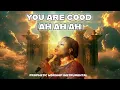 YOU ARE GOOD| ULUNGILE | SINACH | AH AH AH | PROPHETIC WORSHIP INSTRUMENTAL