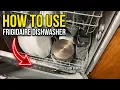 Frigidaire Dishwasher - How To Use