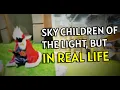 Sky Children of the Light but in Real Life Shanghai China CP28