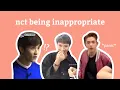 Download Lagu nct being inappropiate and dirty minded for 5 minutes