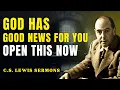 Download Lagu God Is About to Do Something Massive in You – It’s Happening Now | C.S Lewis Sermons