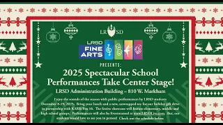 LRSD Holiday Performances - 2025