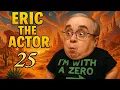 Download Lagu Eric The Actor Eric The Midget 25