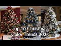 Top 10 Christmas Color Trends 2025 Discover Timeless Sophisticated Holiday Decor Ideas