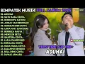 Lagu ADUHAI - RINDUNYA HATIKU - ANDAI TAK BERPISAH SIMPATIK MUSIK TERBARU 2025 FULL ALBUM