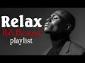 Download Lagu 【R\u0026B Soul】Relaxing Romantic Playlist – Smooth Vocals \u0026 Deep Grooves