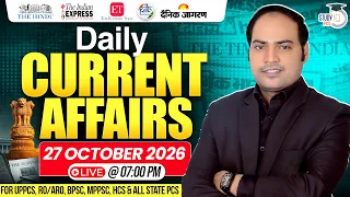 Daily Current Affairs 2026 | Current Affairs Today 27 Oct Current Affairs for all Exams | Imran Sir