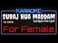 Download Lagu Karaoke Suraj Hua Maddham For Female HQ Audio - Sonu Nigam \u0026 Alka Yagnik Kabhi Khushi Kabhie Gham