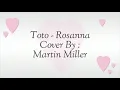 Toto - Rosanna - Lyrics ( Terjemahan Indonesia )