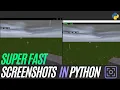 60 FPS Screen Capture - Python