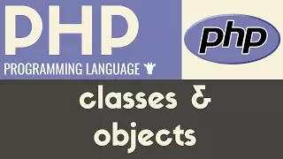 Classes Objects PHP Tutorial 29