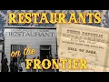 Restaurants on the Frontier