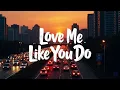 Download Lagu Ellie Goulding – Love Me Like You Do (Lyrics) | Official Lyric Video | Emotional Pop Masterpiece