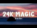 Download Lagu 24K Magic - Bruno Mars [Lyrics/Vietsub]