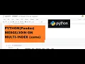 10 Python Joins Pandas Join on multi-index same name