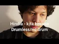 Download Lagu Hindia - Kita Kesana (Drumless/Tanpa drum)
