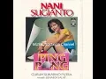 Download Lagu NANI SUGIANTO -- KAU HADIR DI HATIKU