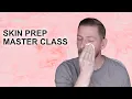 Download Lagu THE MASTERCLASS: SKIN PREP