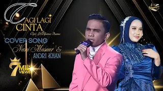 lagi lagi cinta ii cover nani masnur u0026 andri khan ii cip h rhoma irama