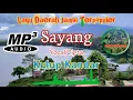 Lagu Daerah Jambi Sayang - Kulup Kandar Lagu Merangin Bangko