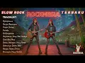 Download Lagu SLOW ROCK BALLAD TERBARU 2025 FULL LAGU GALAU || (JUDUL LAGU) || ROCKNESIA