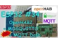 ESP32 Mosquitto openHAB2 MQTT Dash ESP32 Giveaway