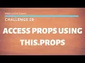 FCC - Access Props Using this props