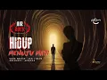 Download Lagu Lagu Indonesia Terbaru | Hidup Menuju mati by Airrock  ( Video Music Official )