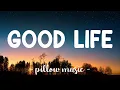 Download Lagu Good Life - OneRepublics 🎵