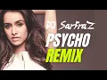 Download Lagu Psycho Saiyaan (House Mix) DJ SARFRAZ  | Saaho | Prabhas, Shraddha Kapoor | Tanishk Bagchi,