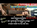 Download Lagu ( KUNCI GITAR ) SETIA UNTUK SELAMANYA // TUTORIAL GITAR PEMULA