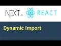 Dynamic Import Next js tutorial in Hindi