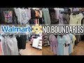 WALMART NO BOUNDARIES SHOP WITH ME SPRING 2024