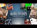 Download Lagu 14 Lagu Nostalgia Musica Studio's (Audio HQ)