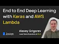 End to End Deep Learning with Keras and AWS Lambda by Alexey Grigorev Hands-on Workshop