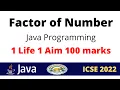 Factor of Number java program java class 10 Computer Applications ICSE Prateik Sharma by Java